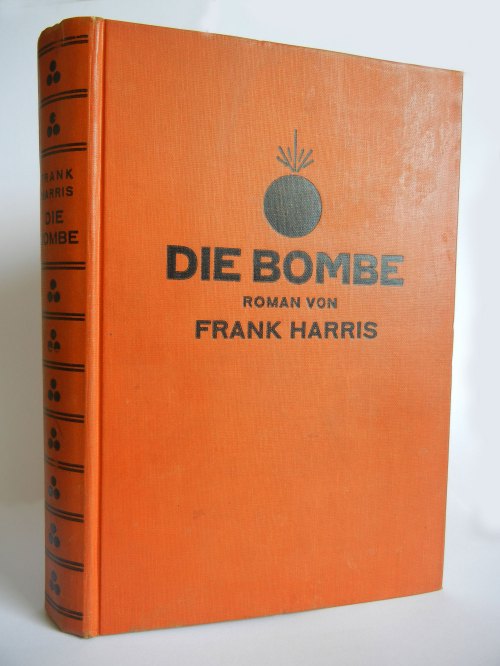 Frank Harris "Die Bombe" - Buch (1927)